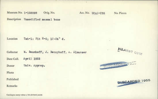 Documentation associated with Hearst Museum object titled Faunal remains, accession number 1-156098, described as Unmodified, mammal.