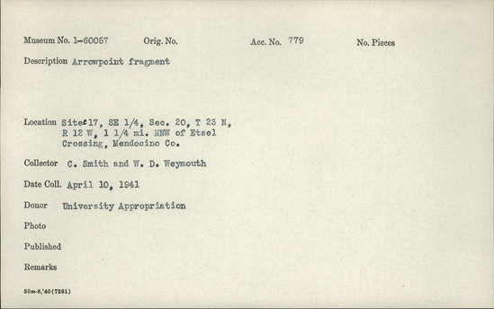 Documentation associated with Hearst Museum object titled Projectile point fragment, accession number 1-60057, described as Arrowpoint fragment