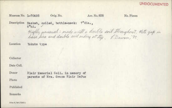 Documentation associated with Hearst Museum object titled Basket, accession number 1-70493, described as Basket, coiled, bottle-neck. (The following fide L. Dawson, 1973):  Highly unusual: made with a double coil throughout. Note gap in base line and double coil ending at top.