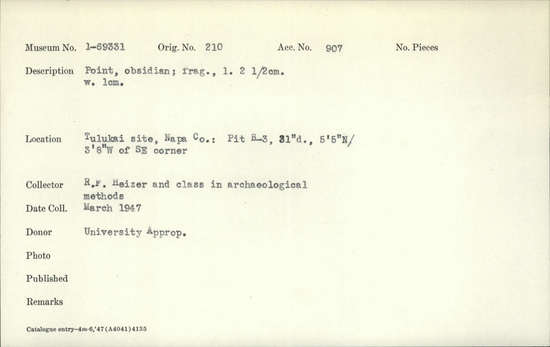 Documentation associated with Hearst Museum object titled Point fragment, accession number 1-69331, described as Obsidian.