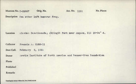 Documentation associated with Hearst Museum object titled Mammal bone, accession number 2-35867, described as Sea otter, left humerus fragment.