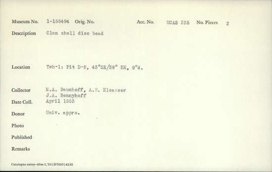 Documentation associated with Hearst Museum object titled Beads, accession number 1-155494, described as Clam shell disc.