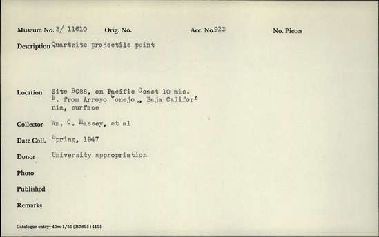 Documentation associated with Hearst Museum object titled Projectile point, accession number 3-11610, described as Quartzite projectile point.