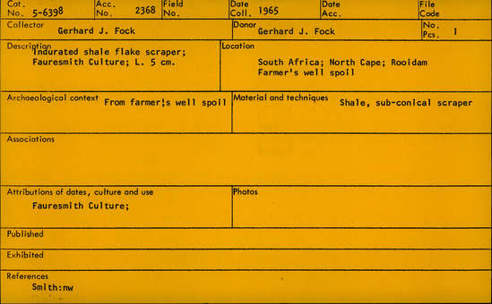 Documentation associated with Hearst Museum object titled Scraper, accession number 5-6398, described as Indurated shale flake scraper; Fauresmith Culture; L. 5cm.