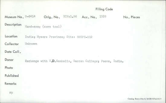 Documentation associated with Hearst Museum object titled Handaxe, accession number 9-6414, described as Hand-axe; (core tool).