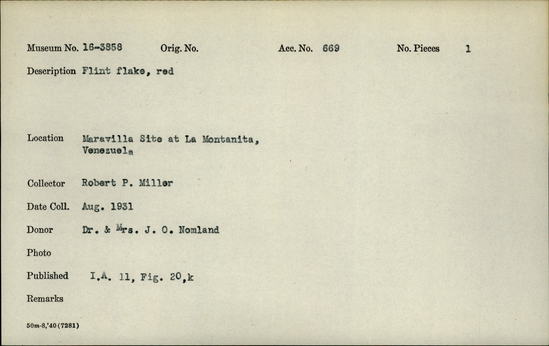 Documentation associated with Hearst Museum object titled Flake, accession number 16-3858, described as Flint flake, red