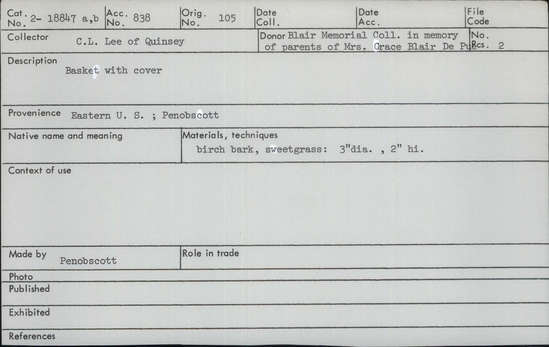 Documentation associated with Hearst Museum object titled Basket with lid, accession number 2-18847a,b, described as With cover. Made of birch bark and sweetgrass.