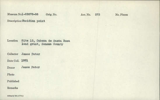 Documentation associated with Hearst Museum object titled Point, accession number 1-22678, described as Obsidian point