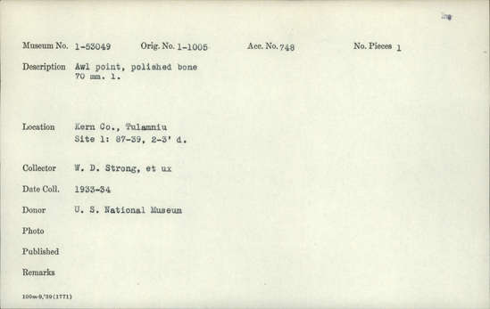 Documentation associated with Hearst Museum object titled Awl fragment, accession number 1-53049, described as Polished bone point