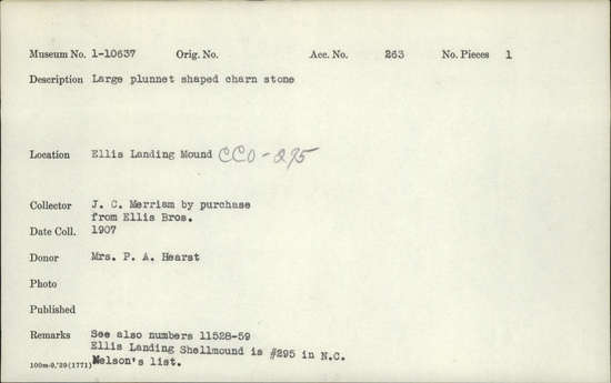 Documentation associated with Hearst Museum object titled Charmstone, accession number 1-10637, described as Large plummet shaped