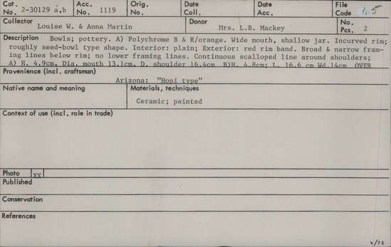 Documentation associated with Hearst Museum object titled Bowl, accession number 2-30129a,b, described as Bowls; pottery. a) Polychrome B and R/orange. Wide mouth, shallow jar.  Incurved rim; roughly seed-bowl type shape. Interior plain; exterior red rim band. Broad and narrow framing lines below rim; no lower framing lines. Continuous scalloped line around shoulders, pendant to framing line; corner blocked triangles, pendant dot and crossed on parallel lines; six points.  b) Oval bowl; shallow; flat bottom and convex sides; rim slightly incurving. Polychrome B and R/orange... (continued in Comments)