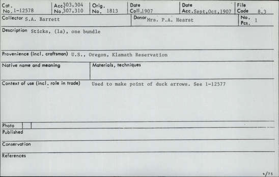 Documentation associated with Hearst Museum object titled Stick bundle, accession number 1-12578, described as Bundle of sticks. See 1-12577 (duck arrow foreshaft).