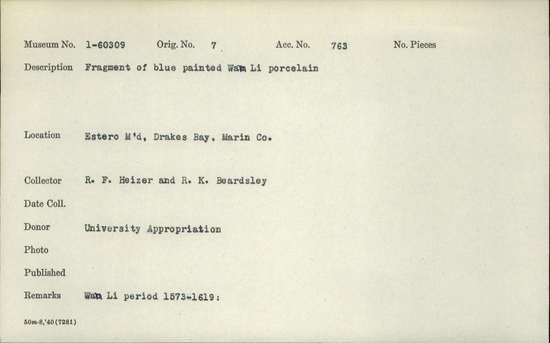 Documentation associated with Hearst Museum object titled Porcelain fragment, accession number 1-60309, described as fragment of blue painted Wan Li porcelain. Mis-labeled as 1-61340, attached to 1-61347. Notice: Image restricted due to its potentially sensitive nature. Contact Museum to request access.