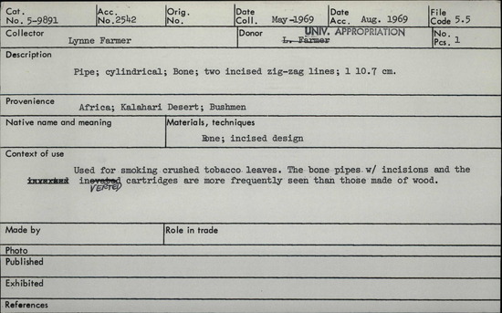 Documentation associated with Hearst Museum object titled Bone pipe, accession number 5-9891, described as Pipe; cylindrical; bone; two incised zig-zag lines; l. 10.7 cm.