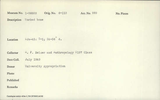 Documentation associated with Hearst Museum object titled Bone object, accession number 1-86669, described as Worked Notice: Image restricted due to its potentially sensitive nature. Contact Museum to request access.
