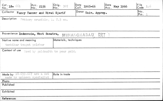 Documentation associated with Hearst Museum object titled Pottery crucible, accession number 18-661, described as Pottery crucible. Used by goldsmith to pour gold. Length 7.3 cm.