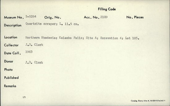 Documentation associated with Hearst Museum object titled Scraper, accession number 5-5284, described as Quartzite scraper; L. 11.5 cm