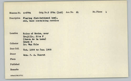 Documentation associated with Hearst Museum object titled Bowl, accession number 4-2794, described as Flaring flat-bottomed bowl, red, base containing rattles