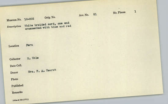 Documentation associated with Hearst Museum object titled White braided cord, accession number 16-903, described as White braided cord, one end ornamented with blue and red