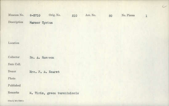 Documentation associated with Hearst Museum object titled Stone sample, accession number 8-3710, described as Marble sample: Marmor Tyrium.