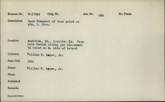 Documentation associated with Hearst Museum object titled Point or pin fragment, accession number 2-17949, described as Made of bone. Base fragment