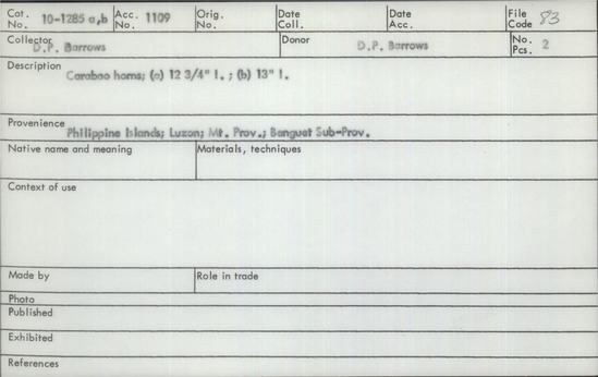 Documentation associated with Hearst Museum object titled Horns, accession number 10-1285, described as Carabao horns; (a) 12 3/4” L. (b) 13” L.