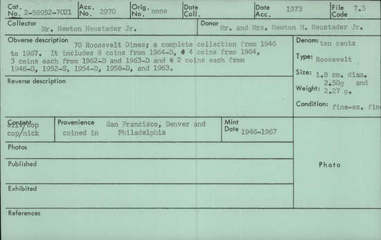 Documentation associated with Hearst Museum object titled Coin: silver 10 cent, accession number 2-56982, described as Roosevelt dime, 1955, minted in Philadelphia. Obverse: LIBERTY / IN GOD WE TRUST / date - Roosevelt head facing left. Reverse: UNITED STATES OF AMERICA / ONE DIME / E PLURIBUS UNUM - torch, laurel to left, oak right.