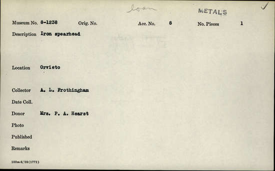 Documentation associated with Hearst Museum object titled Spearhead, accession number 8-1238, described as Iron spearhead