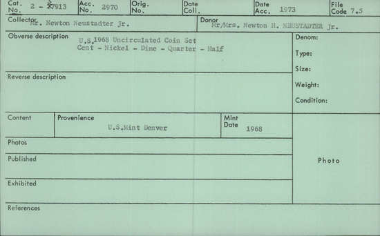 Documentation associated with Hearst Museum object titled Uncirculated set, accession number 2-57913, described as Complete 1968 mint set, including a half dollar, quarter, dime, nickel, cent, and plastic verification token.