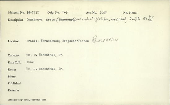 Documentation associated with Hearst Museum object titled Arrow, accession number 16-7712, described as Canabrava arrow: with radial fletching, no point, length 34½ inches