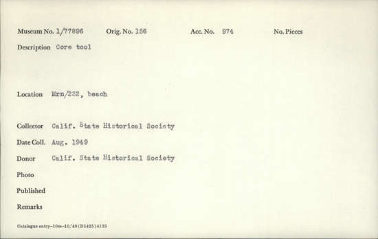 Documentation associated with Hearst Museum object titled Tool, accession number 1-77896, described as Core tool. Notice: Image restricted due to its potentially sensitive nature. Contact Museum to request access.