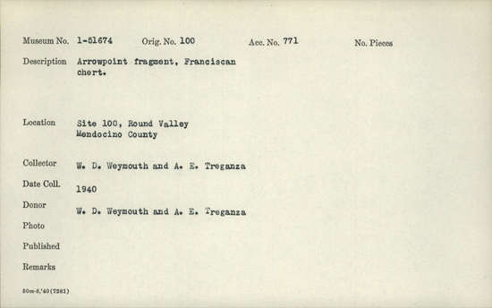 Documentation associated with Hearst Museum object titled Projectile point, accession number 1-51674, described as Arrow point fragment, Franciscan chert.