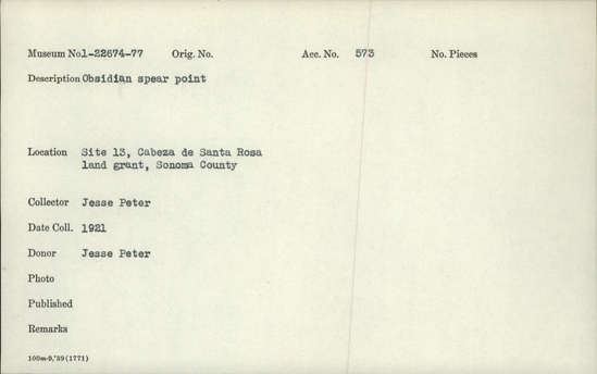 Documentation associated with Hearst Museum object titled Spear point, accession number 1-22674, described as Obsidian spear point