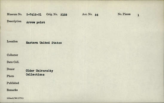 Documentation associated with Hearst Museum object titled Projectile point, accession number 2-7416, described as Arrow point.