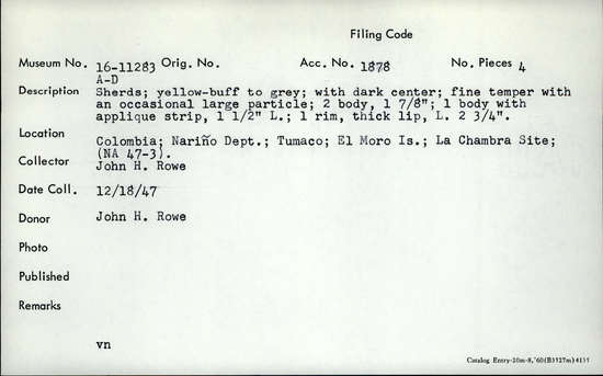 Documentation associated with Hearst Museum object titled Potsherd, accession number 16-11283c, described as Shers; yellow-buff to gray; with dark center; fine temper with an occasional large particle; 2 body 1 7/8 inches; 1 body with applique strip, length: 1½ inches; 1 rim, thick lip, length: 2 3/4 inches.