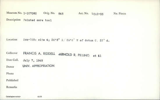 Documentation associated with Hearst Museum object titled Worked stone, accession number 1-107080, described as Pointed core.