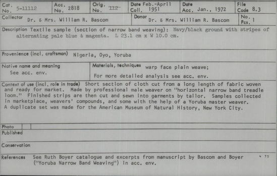 Documentation associated with Hearst Museum object titled Textile fragment, accession number 5-11112, described as Textile sample (section of narrow band weaving): Navy/ black ground with stripes of alternating pale blue and magenta.