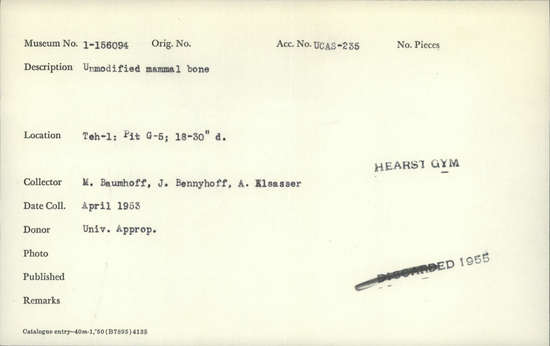 Documentation associated with Hearst Museum object titled Faunal remains, accession number 1-156094, described as Unmodified, mammal.