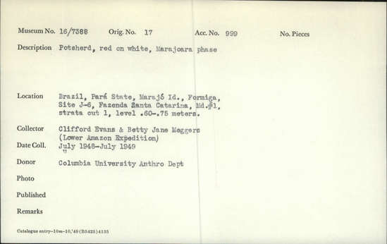 Documentation associated with Hearst Museum object titled Potsherds, accession number 16-7388, described as Posherd, red on white, Marajoara phase