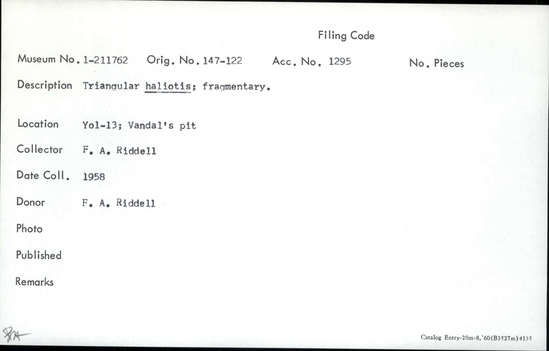 Documentation associated with Hearst Museum object titled Shell fragment, accession number 1-211762, described as Triangular haliotis; fragmentary.