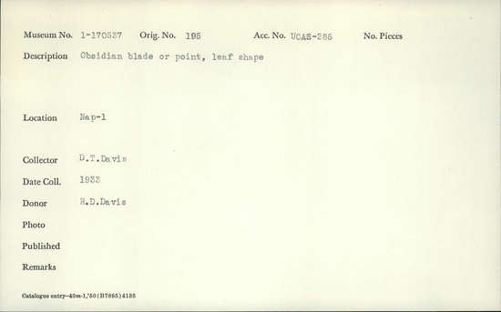 Documentation associated with Hearst Museum object titled Blade or point, accession number 1-170537, described as Obsidian; leaf shape.