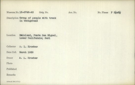 Documentation associated with Hearst Museum object titled Black-and-white negative, accession number 15-8743, described as Group of people with truck in background.