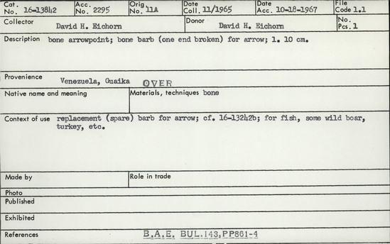 Documentation associated with Hearst Museum object titled Arrowhead, accession number 16-13842, no description available.