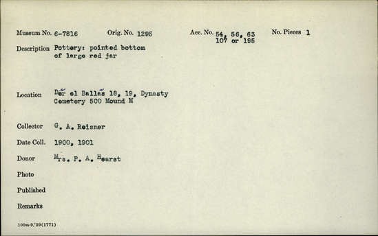 Documentation associated with Hearst Museum object titled Incomplete jar, accession number 6-7816, described as Pottery: pointed bottom of large red jar
