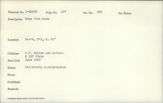 Documentation associated with Hearst Museum object titled Fishhook, accession number 1-85269, described as Bone, fishhook