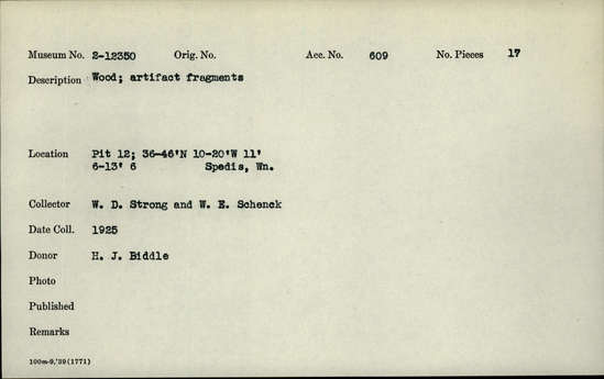 Documentation associated with Hearst Museum object titled Wood artifact fragments, accession number 2-12350, described as Wood, artifact fragments