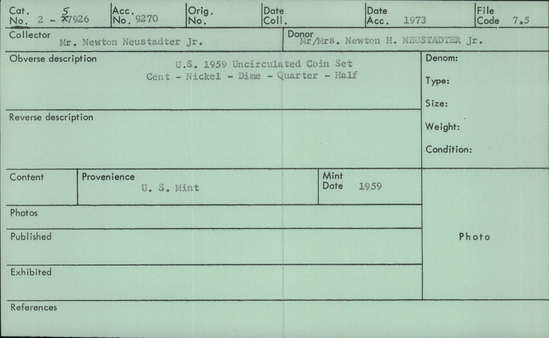 Documentation associated with Hearst Museum object titled Uncirculated set, accession number 2-57926, described as Complete 1959 mint set, including a half dollar, quarter, dime, nickel, cent, and plastic verification token.