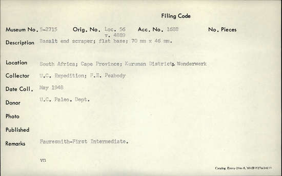 Documentation associated with Hearst Museum object titled Endscraper, accession number 5-2715, described as Basalt end scraper; flat base