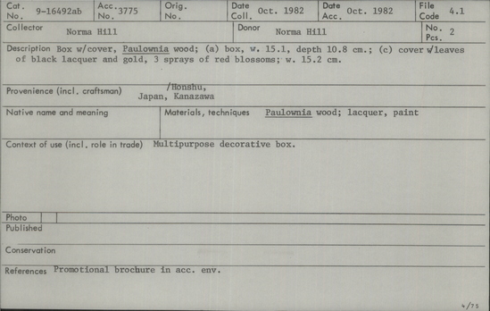 Documentation associated with Hearst Museum object titled Box, accession number 9-16492a,b, described as Box w/cover, Paulownia wood; Paulownia wood; lacquer, paint.  Multipurpose decorative box.  Japan, Kanazawa, Honshu.  (a) box, w. 15.1 cm, depth 10.8 cm.; (c) cover w/leaves of black lacquer and gold, 3 sprays of red blossoms; w. 15.2 cm.