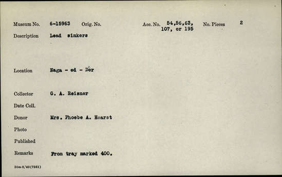 Documentation associated with Hearst Museum object titled Sinkers, accession number 6-15963, described as Lead sinkers.